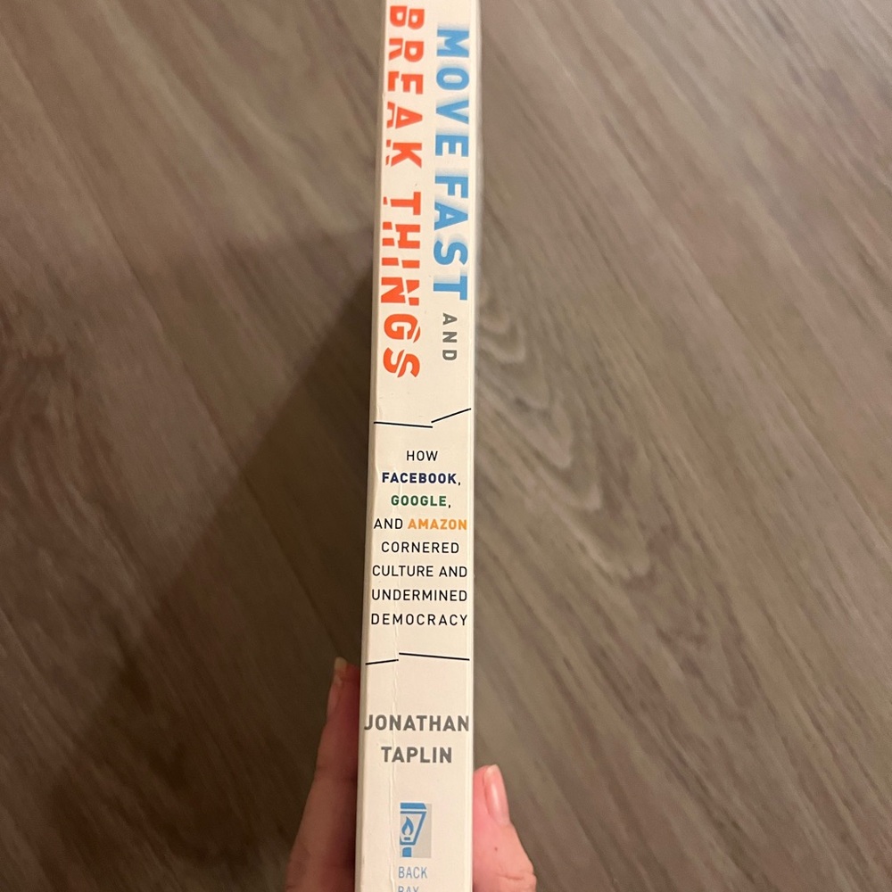 move fast and break things by jonathan taplin got it for school, never used it - Picture 2 of 3